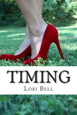Timing - Bell, Lori