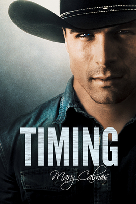 Timing - Calmes, Mary