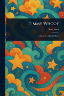 Timmy Whoof