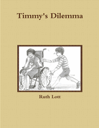 Timmy's Dilemma