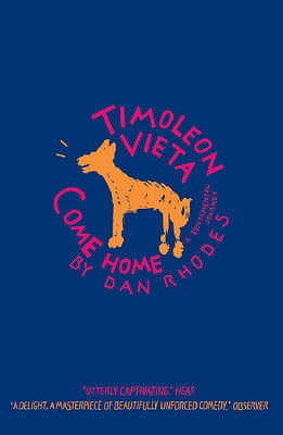 Timoleon Vieta Come Home - Rhodes, Dan