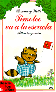 Timoteo Va a la Escuela