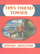 Tim's Friend Towser