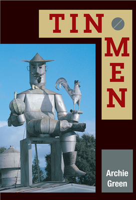 Tin Men - Green, Archie