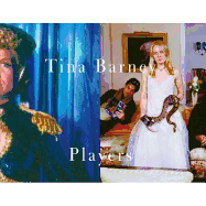 Tina Barney: Players