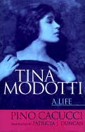Tina Modotti: A Life