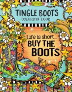 Tingle Boots Coloring Book