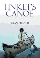 Tinket's Canoe