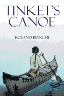 Tinket's Canoe