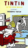 Tintin in the New World: A Romance