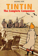 Tintin: The Complete Companion