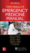 Tintinalli's Emergency Medicine Manual, Eighth Edition
