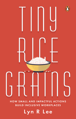 Tiny Rice Grains - Lee, Lyn R