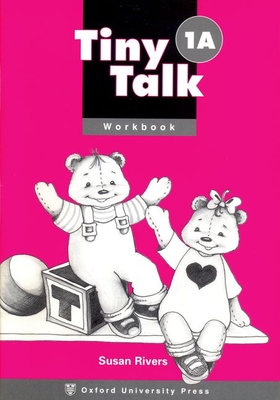 Tiny Talk Workbook 1a - Rivers, and Rivers, Susan