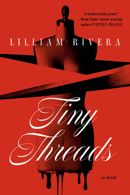 Tiny Threads - Rivera, Lilliam