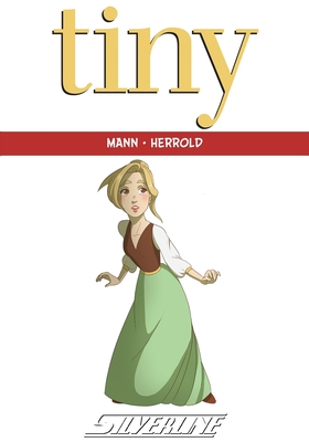Tiny - Herrold, Deonna (Illustrator), and Mann, Roland