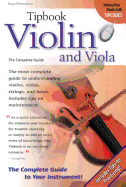 Tipbook Violin and Viola: The Complete Guide