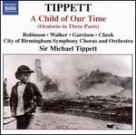 Tippett: A Child of Our Time