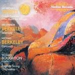 Tippett: Corelli Fantasia; L. Berkeley: Serenade; M. Berkeley: Coronach