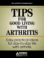 Tips for Good Living with Arthritis