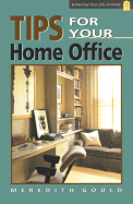 Tips for Your Home Office