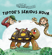 Tiptoe's Serious Hour
