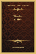 Tiresias (1886)