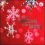 'Tis the Season to Be Jazzy