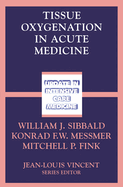 Tissue Oxygenation in Acute Medicine