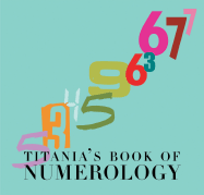 Titania's Book of Numerology