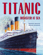 Titanic: Disaster at Sea