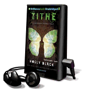 Tithe: A Modern Faerie Tale