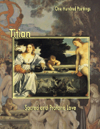 Titian: Sacred and Profane Love