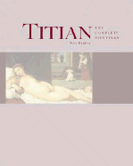 Titian: The Complete Paintings