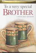 To a Very Special Brother