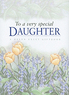 To a Very Special Daughter