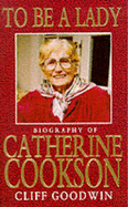 To Be a Lady - Goodwin, Cliff