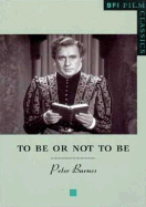 To Be or Not to Be