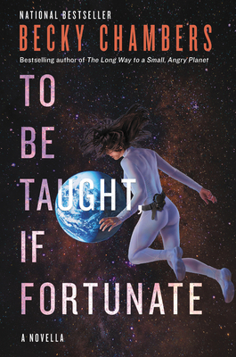 To Be Taught, If Fortunate - Chambers, Becky