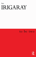 To Be Two