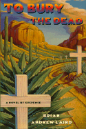To Bury the Dead