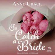 To Catch a Bride