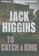 To Catch a King