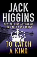 To Catch a King