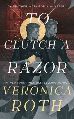 To Clutch a Razor - Roth, Veronica