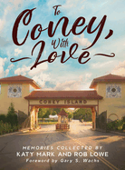 To Coney, With Love
