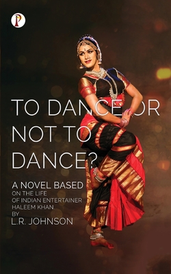 To Dance or Not to Dance? - Johnson, L R