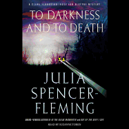 To Darkness and to Death