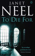 To Die for - Neel, Janet