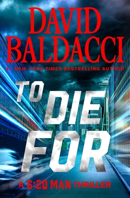 To Die for - Baldacci, David